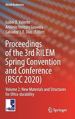 Actes de la 3ème convention et conférence du printemps rilem (rscc 2020) : volume 2 : nouveaux matériaux et structures pour l'ultra-durabilité. Optimisez votre budget avec Diaytar Sénégal