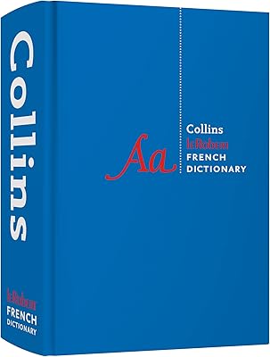 Dictionnaire français robert, édition complète et intégrale : pour les apprenants avancés