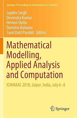 Modélisation mathématique, analyse appliquée et calcul : icmmaac 2018, jaipur, inde, du 6