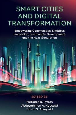 Villes intelligentes et transformation numérique : autonomisation des communautés, innovation illimitée, développement durable