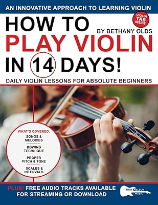 Comment jouer du violon en 14 jours : cours quotidiens de violon