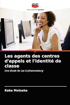 Les agents des centres d'appels et l'identité de classe