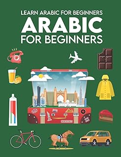 Apprendre l'arabe pour débutants : premiers mots pour tous