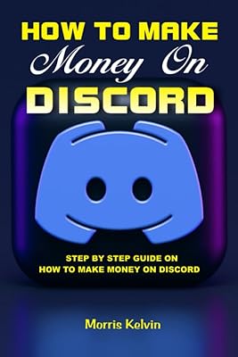 Gagner de l'argent sur discord : guide étape par l'argent