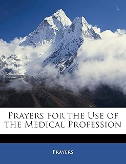Prières à l'usage de la profession médicale