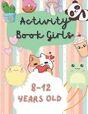 Livre d'activités pour les filles âgées de 8 à 12 ans :