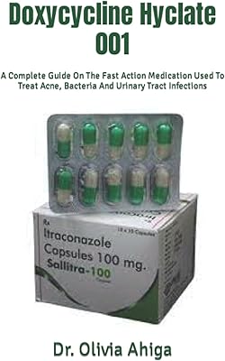 Doxycycline hyclate 001 : un guide complet sur le médicament à