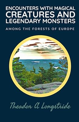 Rencontres avec des créatures magiques et des monstres légendaires : parmi les forêts