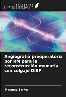Angiographie préopératoire par rm pour la reconstruction mammaire avec colgajo diep