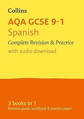 Aqa gcse 9-1 révision et pratique complètes d'espagnol tout-en-un : idéal pour l'apprentissage