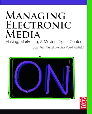 Gestion des médias électroniques : création commercialisation et déplacement de contenu