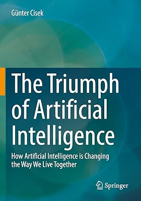 Le triomphe de l'intelligence artificielle : comment l'intelligence artificielle change notre façon