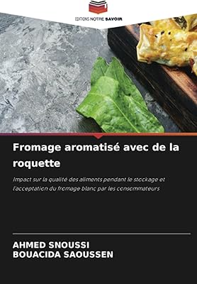 Fromage aromatisé avec de la roquette: impact sur la qualité des aliments pendant le stockage et l'acceptation du fromage blanc par les consommateurs. Diaytar : Des promotions exceptionnelles toute l'année pour tous les Sénégalais