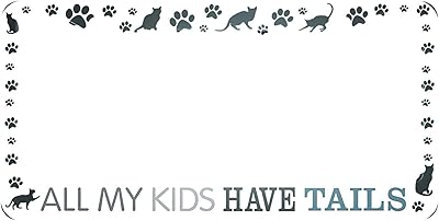 Hosnye all my kids have tails cadre de plaque d'immatriculation chat et pied