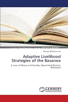 Stratégies de moyens de subsistance adaptatives des basarwa