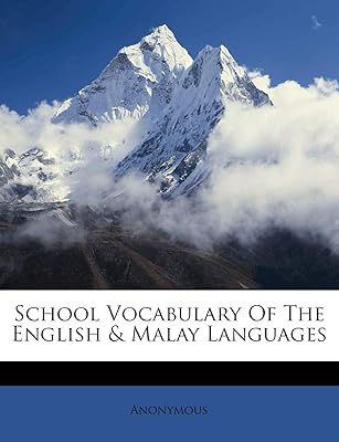 Vocabulaire scolaire des langues anglaise et malaise