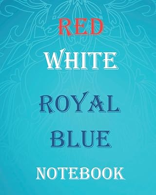 Cahier rouge blanc bleu royal : carnet de conseiller, cadeaux d'appréciation des enseignants