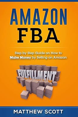 Amazon fba : guide étape par étape pour gagner de l'argent en vendant