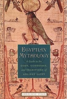 Mythologie égyptienne : un guide des dieux, déesses et traditions de l'égypte ancienne