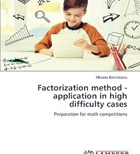 Méthode de factorisation - application dans des cas très difficiles : préparation aux concours de mathématiques. Diaytar : Le choix malin des consommateurs sénégalais