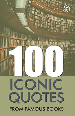 100 citations emblématiques de livres célèbres