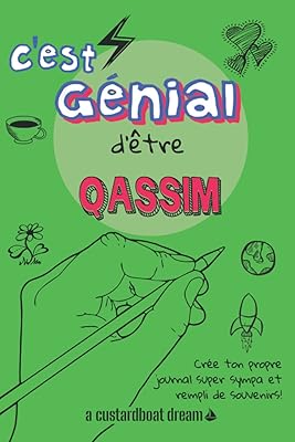 C'est génial d'être qassim: un journal super sympa à remplir et bricoler