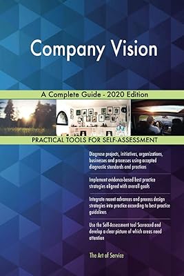 Vision de l'entreprise un guide complet - édition 2020