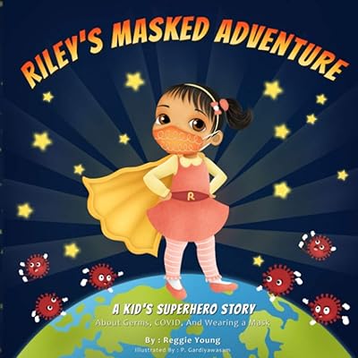 L'aventure masquée de riley : une histoire de super-héros pour enfants