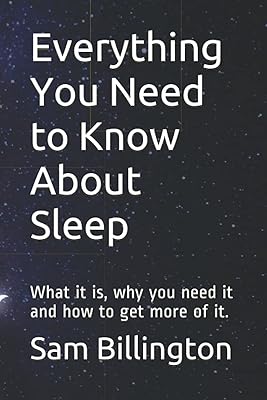 Tout ce que vous devez savoir sur le sommeil : qu'est-ce que c'est