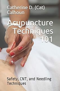 Techniques d'acupuncture 101 : techniques de sécurité, de cnt et d'aiguilletage