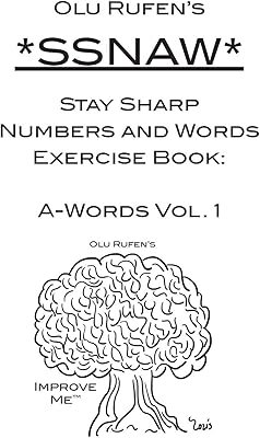 Cahier d'exercices stay sharp avec chiffres et mots d'olu rufen : a-words vol. 1