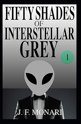 Cinquante nuances de gris interstellaire 1