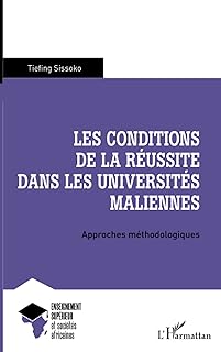 Les conditions de la réussite dans les universités maliennes : approches