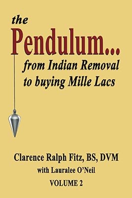 Le pendule...de l'enlèvement des indiens à l'achat de mille lacs