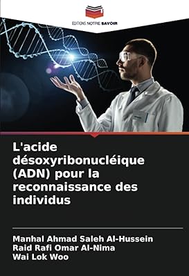 L'acide désoxyribonucléique (adn) pour la reconnaissance des individus