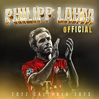 Calendrier philipp lahm 2022 : calendrier sport officiel 2022 – 18 mois –