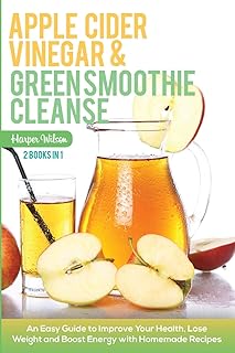 Nettoyant au vinaigre de cidre de pomme et smoothie vert : un guide