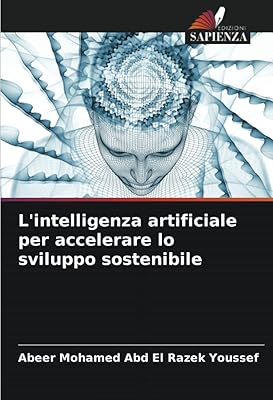 L'intelligence artificielle pour accélérer le développement durable (italian edition)