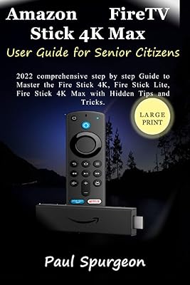 Guide de l'utilisateur amazon fire tv stick 4k max pour les personnes âgées