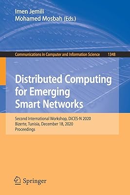 L'informatique distribuée pour les réseaux intelligents émergents : deuxième atelier international, dices-n 2020