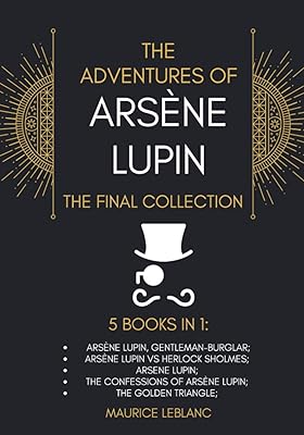 Les aventures d'arsène lupin - recueil final : 5 livres en 1