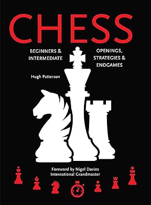 Échecs : débutants et intermédiaires ; ouvertures, stratégies et fins de partie