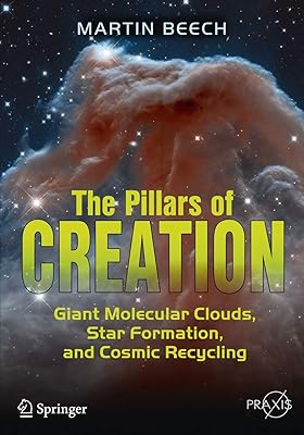 Les piliers de la création : nuages ​​moléculaires géants formation d'étoiles et recyclage