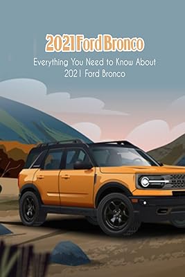 Ford bronco 2021 : tout ce que vous devez savoir sur le ford bronco 2021 : prix, avis et photos du ford bronco 2021. Transformez votre façon de consommer avec Diaytar Sénégal