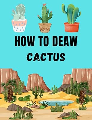 Comment deaw cactus : dessiner un cactus - livre d'activités pour les enfants