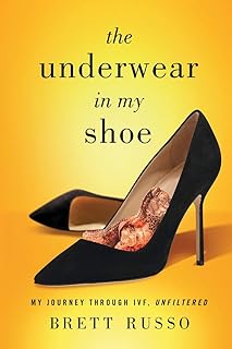 Les sous-vêtements dans ma chaussure : mon parcours à travers la fiv, non