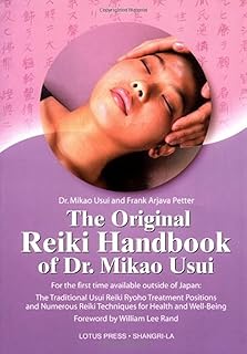 Le manuel de reiki original du dr mikao usui : les positions