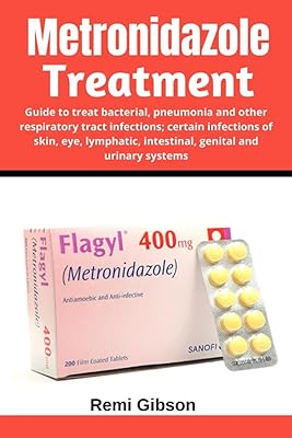 Traitement au métronidazole : guide pour traiter les infections bactériennes, la pneumonie