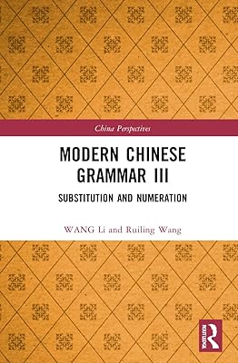 Grammaire chinoise moderne iii : substitution et numération