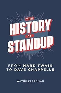 L'histoire du stand-up : de mark twain à dave chappelle